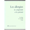 Les allergies les comprendre et les prévenir