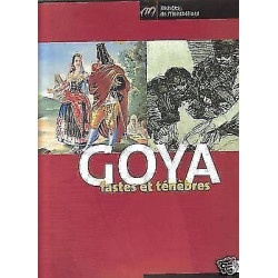 GOYA Fastes et ténèbres musées de Montbéliard