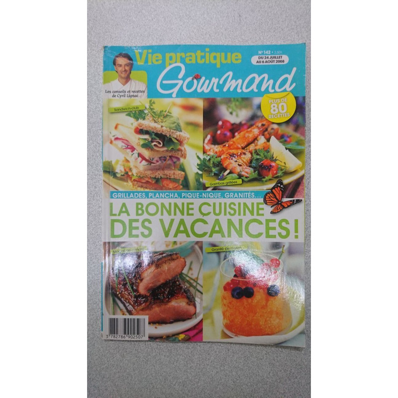 Vie pratique nº 142 - La bonne cuisine marché / Juillet-Août