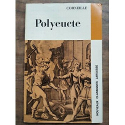 Corneille Polyeucte Nouveaux Classiques larousse