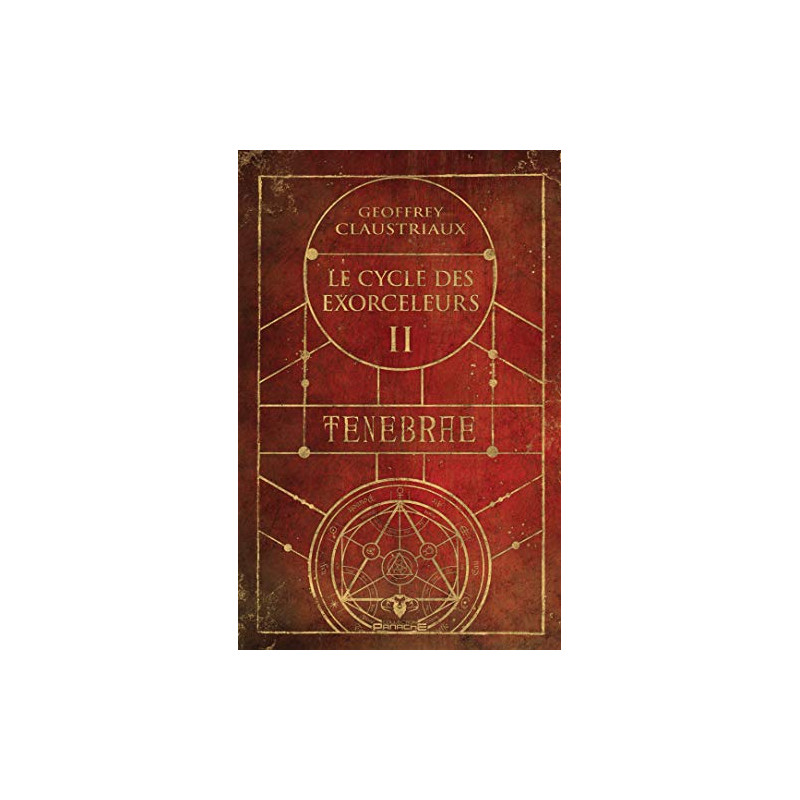 Ténèbrae - Le cycle des exorceleurs Tome 2