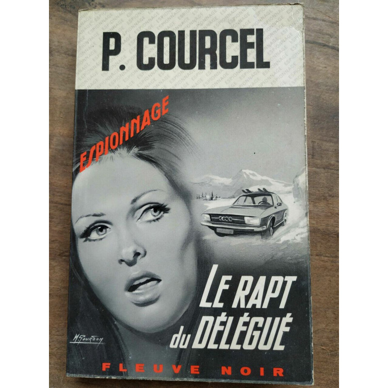 p courcel Le part du délégué Fleuve noir