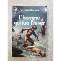L'homme qui tua l'hiver