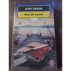 Gary devon Nuit de noces