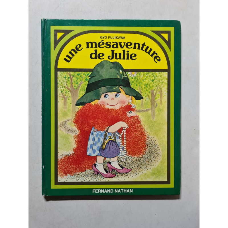 Une mésaventure de Julie