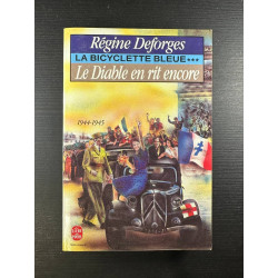 La Bicyclette bleue tome 3 : Le diable en rit encore 1944-1945