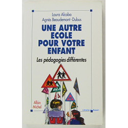 Une autre école pour votre enfant : Les pédagogies différentes