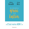 De la nécessité du grec et du latin: Logique et génie