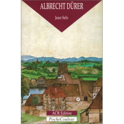 Albrecht Dürer : Le Peintre le graveur et le théoricien