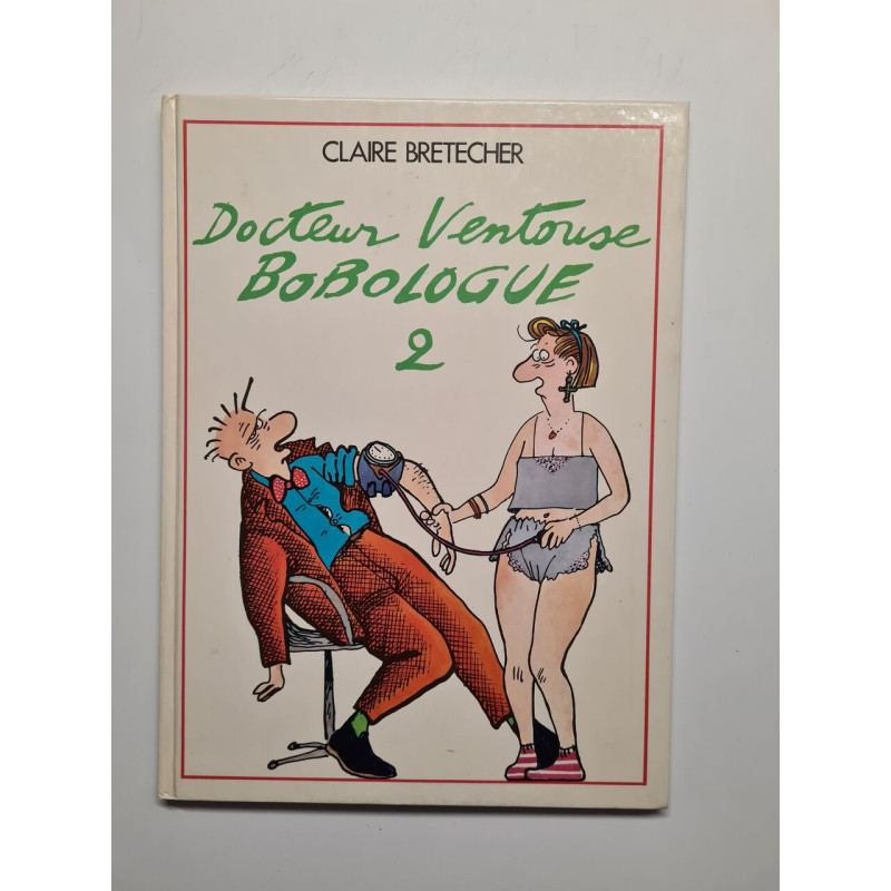 Docteur Ventouse Bobologue 2