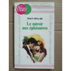 Tracy Sinclair Le miroir aux éphémères duo