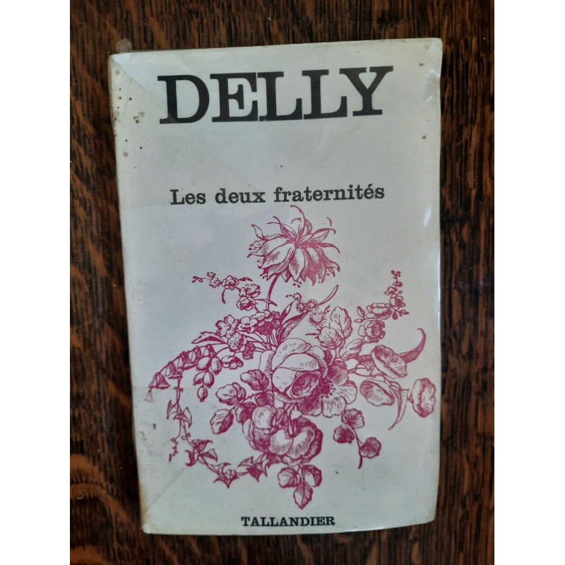 Delly Les Deux Fraternités tallandier