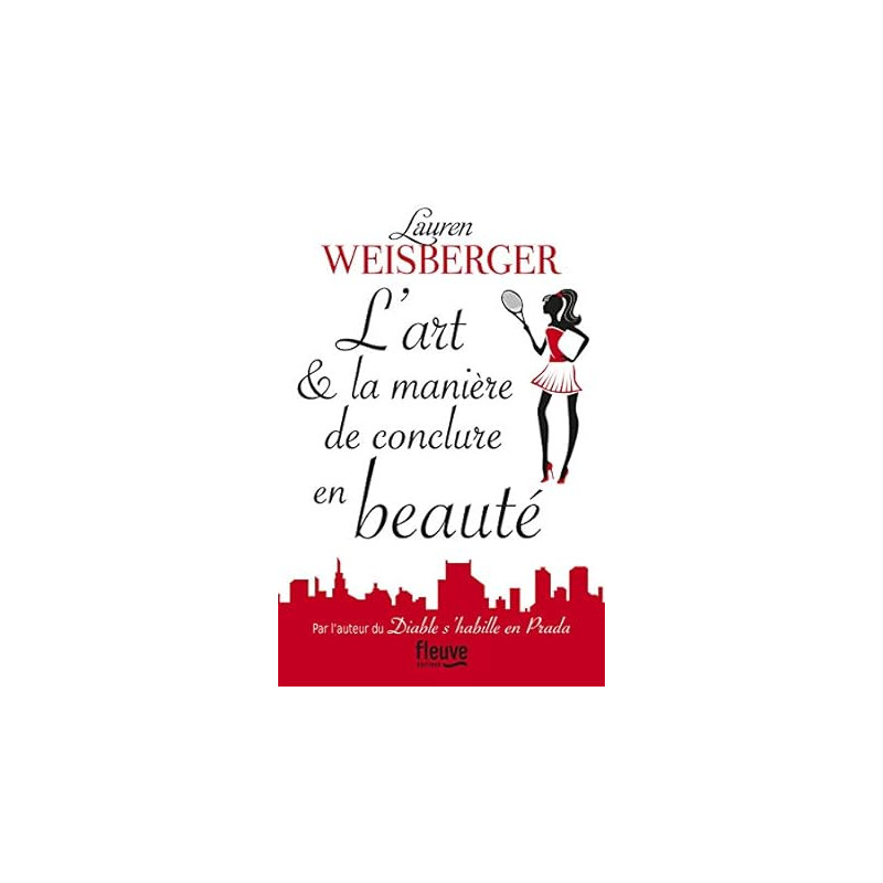 L'art et la manière de conclure en beauté