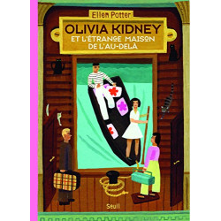 Olivia Kidney et l'étrange maison de l'au-delà