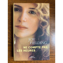 Joy fielding Ne compte pas les heures France loisirs