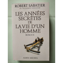 Les années secrètes de la vie d'un homme