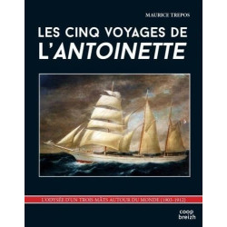 Les cinq voyages de l'Antoinette