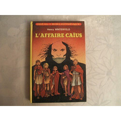 L'Affaire Caïus (Idéal-bibliothèque)