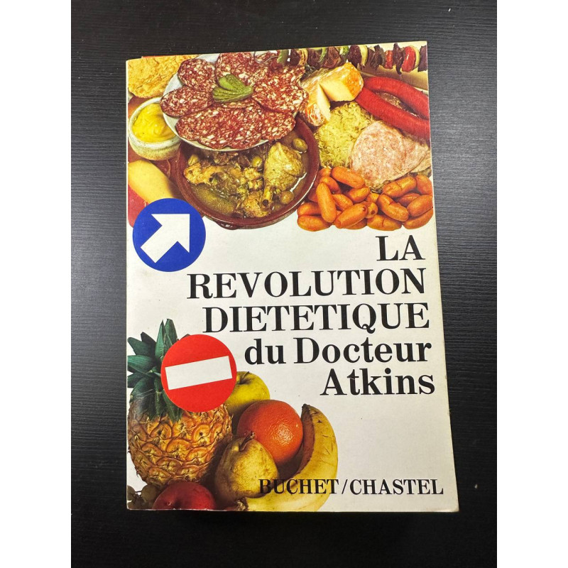 La revolution dietetique du docteur atkins