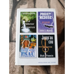 Sélection du livre la promesse des sources- projet méduse- Esaü ou...