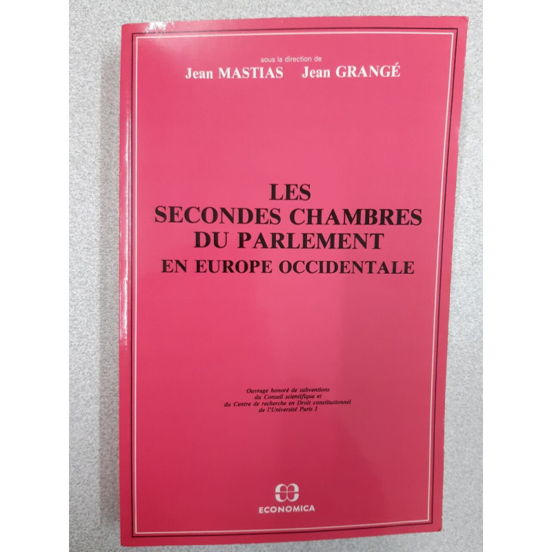 Les secondes chambres du parlement en europe occidentale
