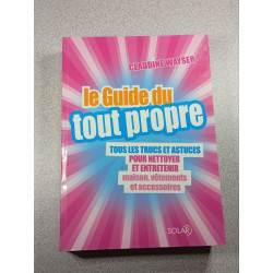 Le Guide du tout propre