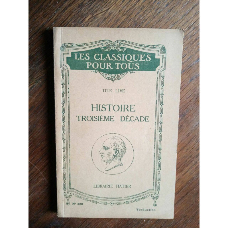 Tite Live Histoire Troisième décade Librarie hatier