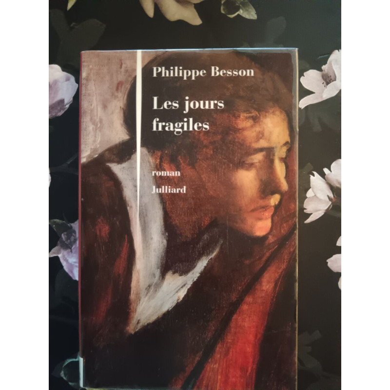 Les Jours fragiles