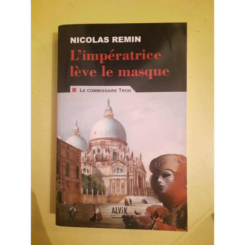 L'impératrice lève le masque