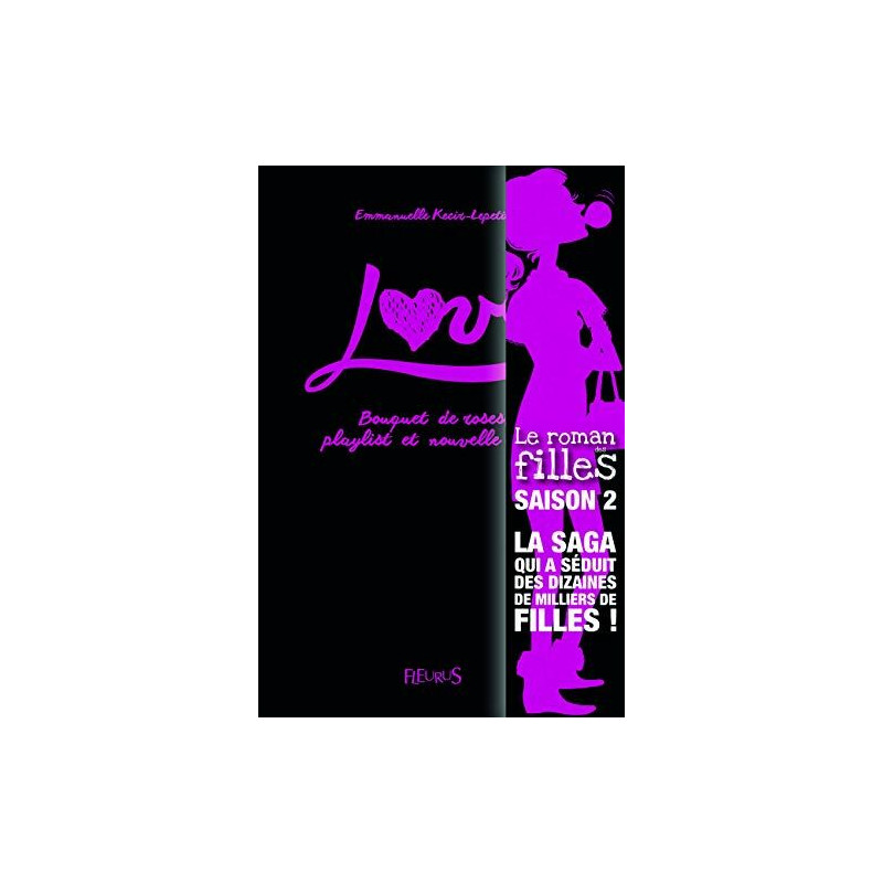 Love : Bouquet de roses playlist et nouvelle vie