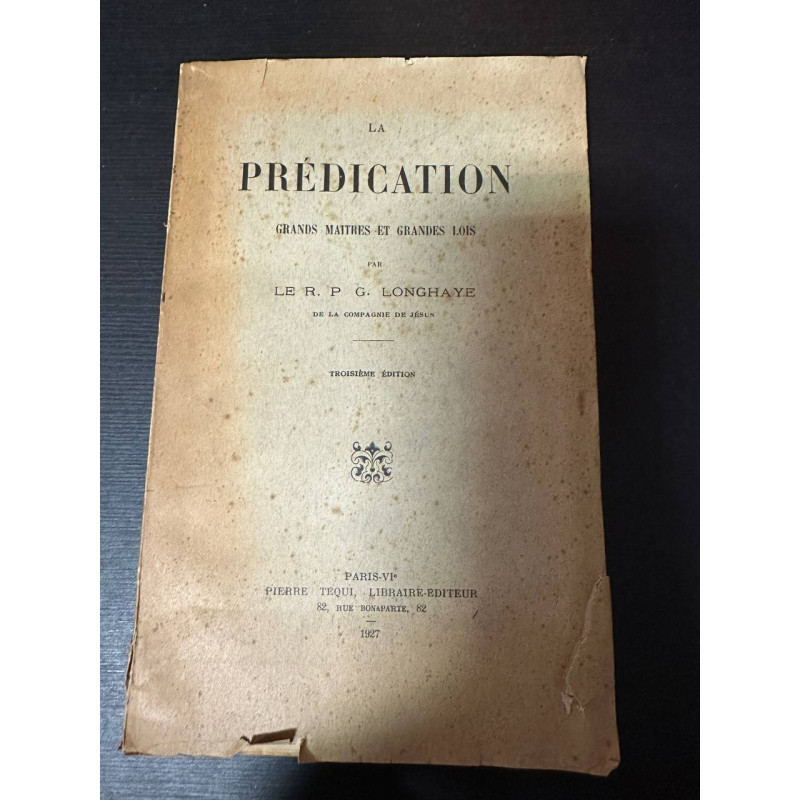 La prédication grands maitres et grandes lois