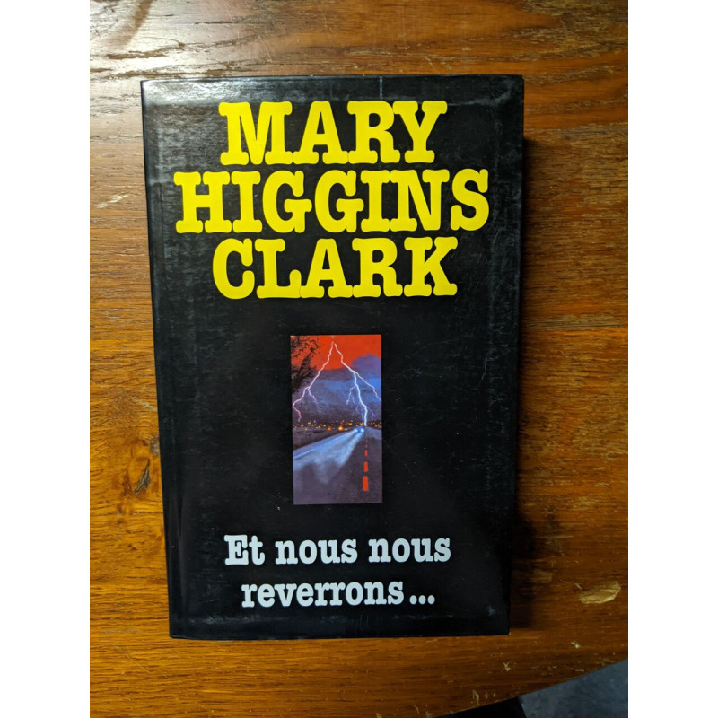 Et nous nous reverrons