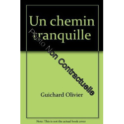 Un chemin tranquille