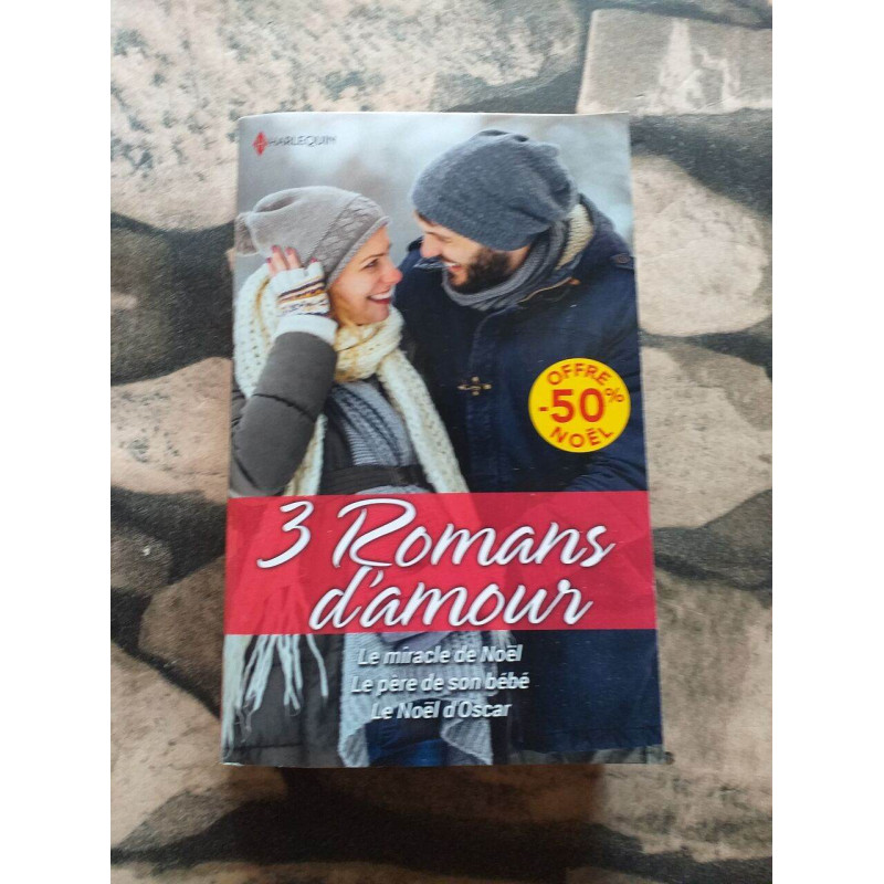 Le miracle de Noël - Le père de son bébé - Le Noël d'Oscar