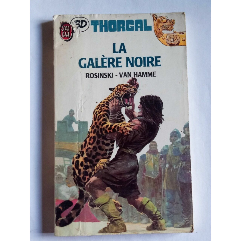rosinski Van Hamme Thorgal Tome 04 La Galère Noire J'ai Lu bd