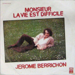 Monsieur La Vie Est Difficile / Rêver
