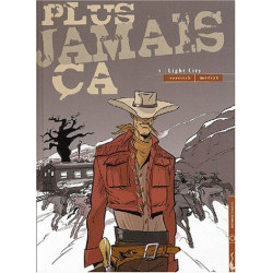 Plus jamais ça - Light City