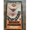 Gérard de villiers Brigade mondaine Presses pocket