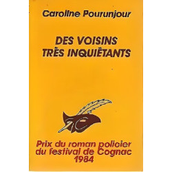 Des voisins tres inquietants