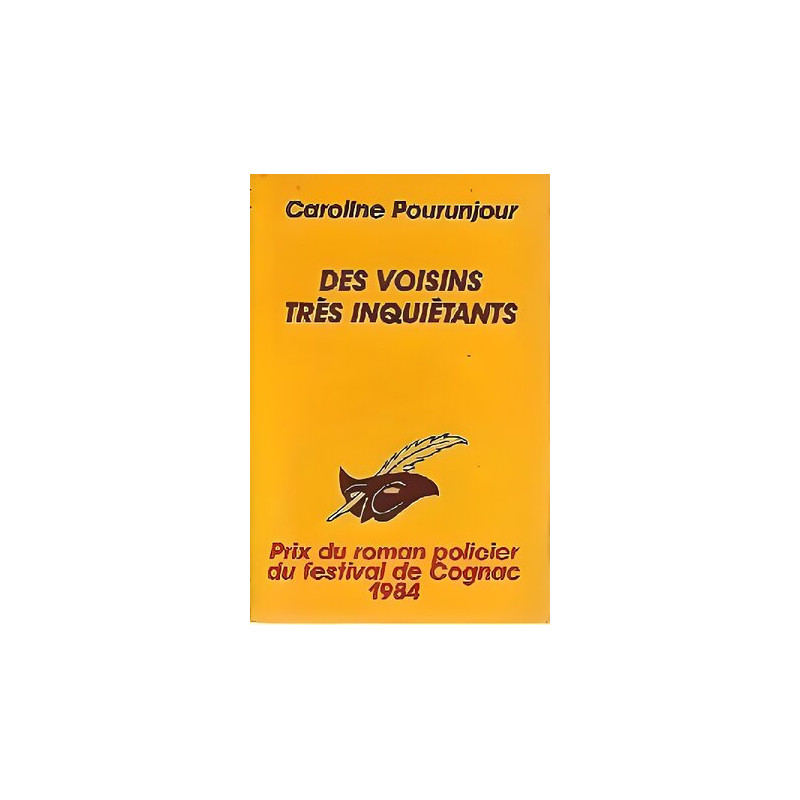 Des voisins tres inquietants