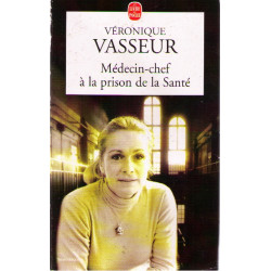 Médecin-chef à la prison de la Santé