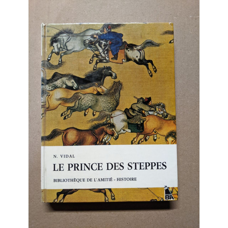 Le Prince des Steppes