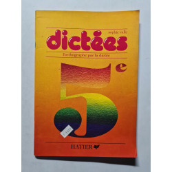 Dictées l'ortographe par la dictee