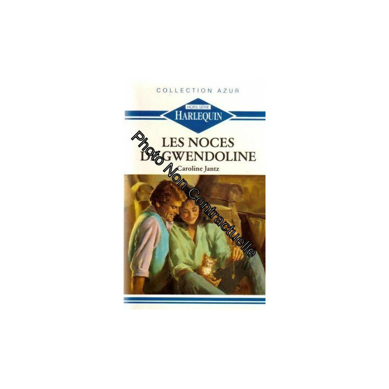 Les noces de Gwendoline : Collection : Azur