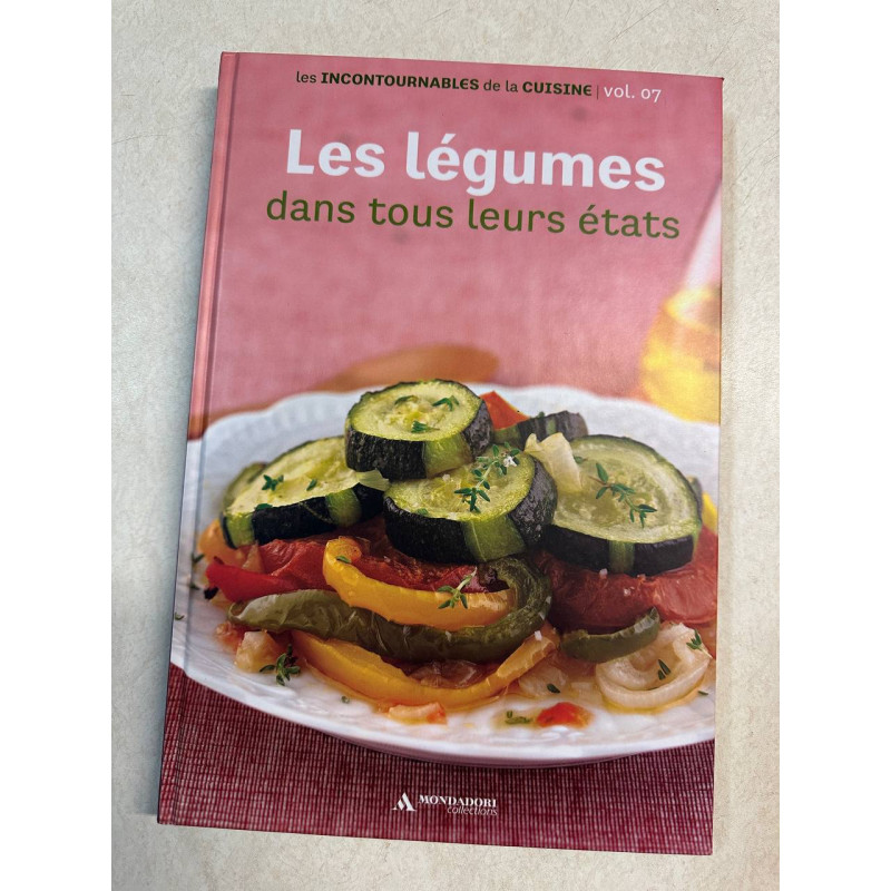 Les legumes dans tous leurs etats Vol 7
