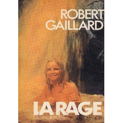 La rage des hommes