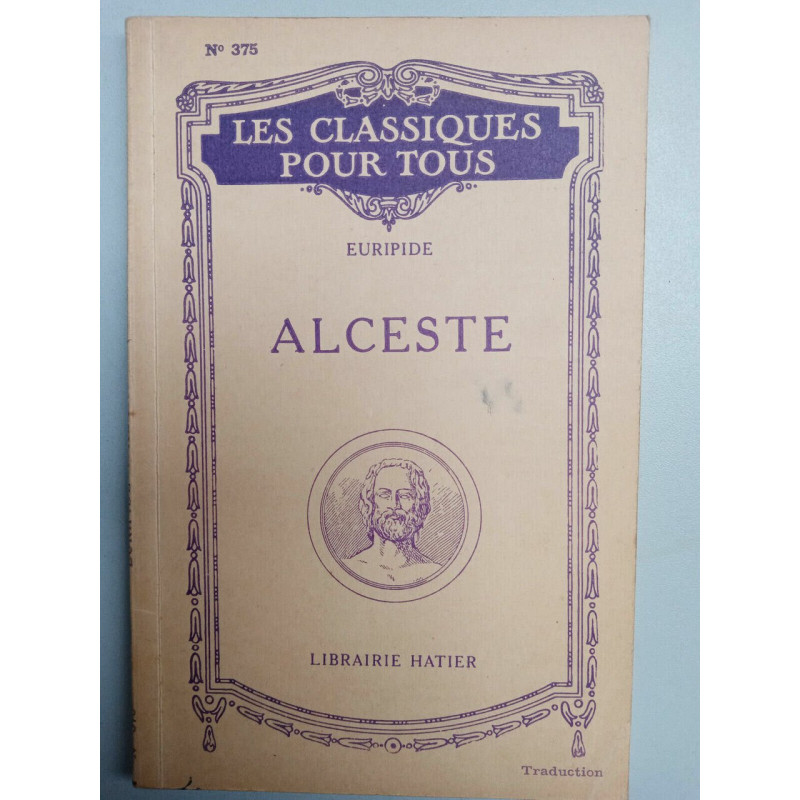 Les classiques pour tous n375 euripide alceste
