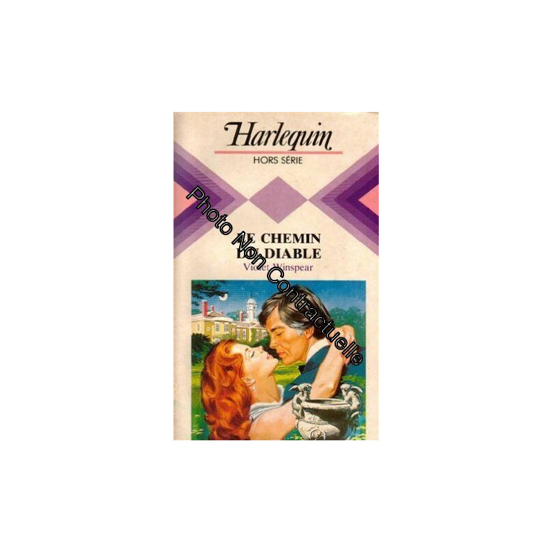 Le chemin du diable : Collection : Collection harlequin