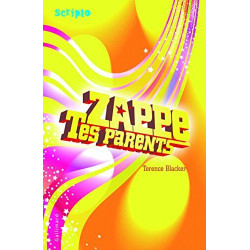 Zappe tes parents