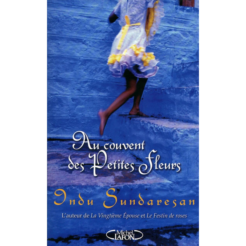 Le couvent des petites fleurs